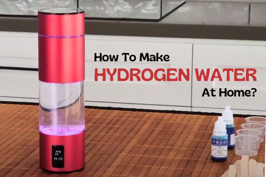 How To Make Hydrogen Water At Home