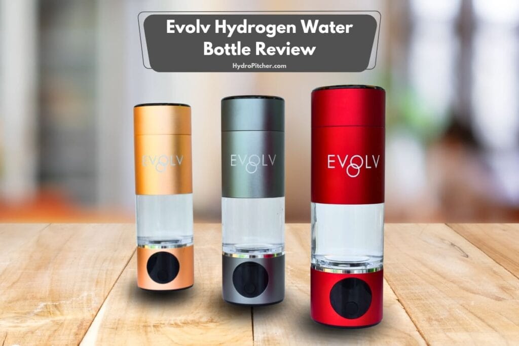 Evolv Hydrogen Water Bottle Review