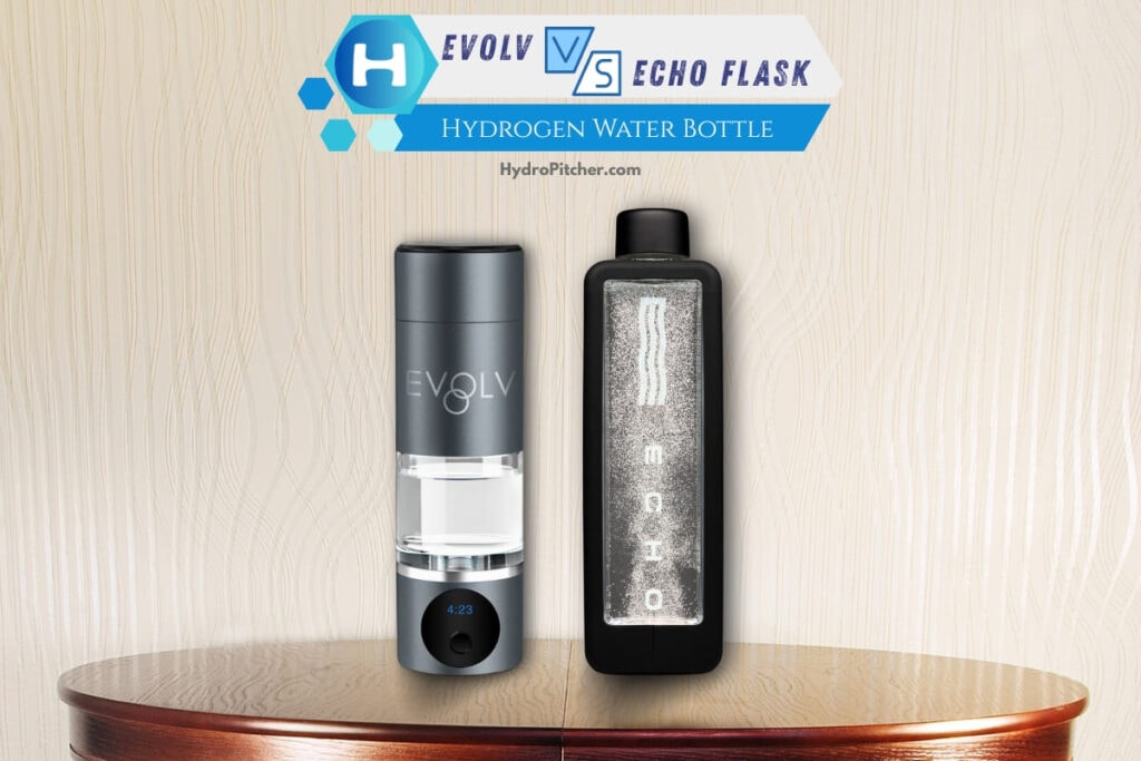 Evolv Vs. Echo Flask Hydrogen Water Bottle Which Is Better And Why